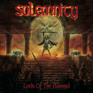 solemnity Lords of the Damned CD